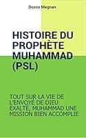 Algopix Similar Product 3 - HISTOIRE COMPLETE DU PROHETE MUHAMMAD