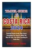 Algopix Similar Product 16 - TRAVEL GUIDE TO COSTA RICA 2024