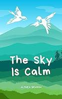 Algopix Similar Product 15 - The Sky Is Calm