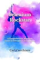 Algopix Similar Product 12 - Selenium Rockstar A Comprehensive