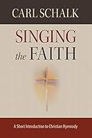 Algopix Similar Product 11 - Singing the Faith A Short Introduction