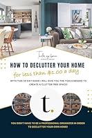 Algopix Similar Product 4 - How to Declutter Your Home for Less