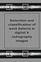 Algopix Similar Product 14 - Perception of weld defects in digital X