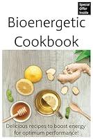 Algopix Similar Product 1 - Bioenergetic Cookbook Delicious