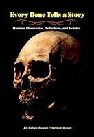 Algopix Similar Product 11 - Every Bone Tells a Story Hominin