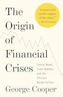 Algopix Similar Product 4 - The Origin of Financial Crises Central