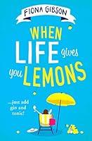 Algopix Similar Product 1 - When Life Gives You Lemons the