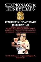 Algopix Similar Product 3 - Sexpionage  Honeytraps Confessions of