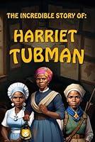 Algopix Similar Product 8 - Harriet Tubman An Inspirational