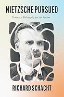 Algopix Similar Product 15 - Nietzsche Pursued Toward a Philosophy