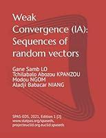 Algopix Similar Product 8 - Weak Convergence IA Sequences of