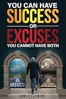 Algopix Similar Product 1 - You Can Have SUCCESS or EXCUSES You