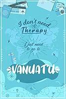 Algopix Similar Product 14 - I Dont Need Therapy I Just Need To Go