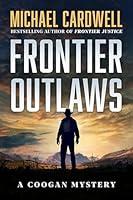 Algopix Similar Product 4 - Frontier Outlaws: A Coogan Mystery