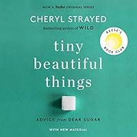 Algopix Similar Product 8 - Tiny Beautiful Things 10th Anniversary