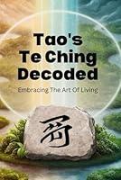 Algopix Similar Product 1 - Taos Te Ching Decoded Embracing The