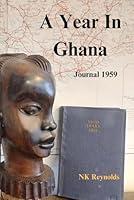 Algopix Similar Product 17 - A Year in Ghana: Journal 1959