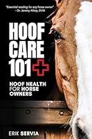 Algopix Similar Product 1 - Hoof Care 101 Hoof Health for Horse