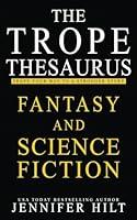 Algopix Similar Product 10 - The Trope Thesaurus Fantasy and