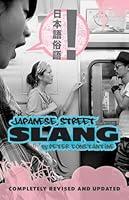 Algopix Similar Product 16 - Japanese Street Slang Completely