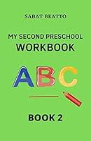 Algopix Similar Product 4 - My second preschool workbook: Book 2