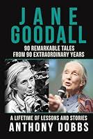 Algopix Similar Product 11 - Jane Goodall 90 Remarkable Tales from