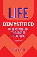 Algopix Similar Product 19 - LIFE DEMYSTIFIED Understanding The