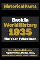 Algopix Similar Product 9 - Back in World History 1935 The Year I