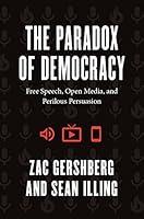 Algopix Similar Product 5 - The Paradox of Democracy Free Speech