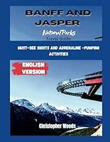 Algopix Similar Product 16 - A Guide To Banff and Jasper National