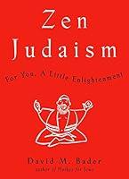 Algopix Similar Product 8 - Zen Judaism For You A Little