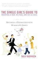 Algopix Similar Product 3 - The Single Girls Guide to Marrying a