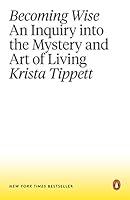 Algopix Similar Product 16 - Becoming Wise An Inquiry into the