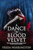 Algopix Similar Product 5 - A Dance in Blood Velvet Blood Wine