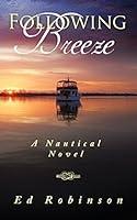 Algopix Similar Product 16 - Following Breeze A Trawler Trash Novel