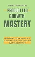 Algopix Similar Product 4 - PRODUCT LED GROWTH MASTERY 