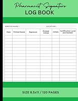 Algopix Similar Product 15 - Pharmacist Signature Log Book 85x11