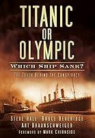 Algopix Similar Product 15 - Titanic or Olympic The Truth Behind