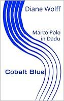 Algopix Similar Product 1 - Cobalt Blue: Marco Polo in Dadu