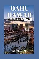 Algopix Similar Product 1 - Oahu Hawaii Travel Guide 2023 MustSee