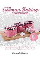 Algopix Similar Product 12 - The German Baking Cookbook 115