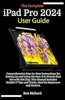 Algopix Similar Product 10 - The Complete iPad Pro 2024 User Guide