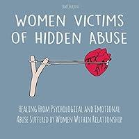 Algopix Similar Product 3 - Women Victims of Hidden Abuse Healing