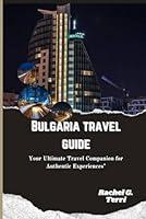 Algopix Similar Product 14 - Bulgaria travel guide Your ultimate