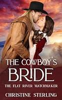 Algopix Similar Product 1 - The Cowboys Bride The Flat River