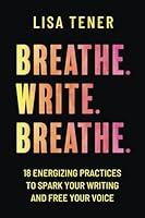 Algopix Similar Product 1 - Breathe Write Breathe 18 Energizing