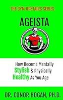 Algopix Similar Product 13 - AGEISTA How to Become Mentally Stylish