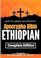 Algopix Similar Product 12 - The Complete Ethiopian Apocrypha Bible