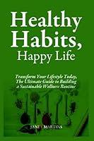 Algopix Similar Product 20 - Healthy Habits Happy Life Transform