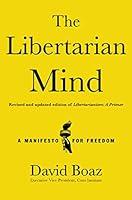 Algopix Similar Product 2 - The Libertarian Mind A Manifesto for